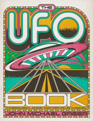 UFO Book, A Chronological Journey from Crop Circles to Roswell
