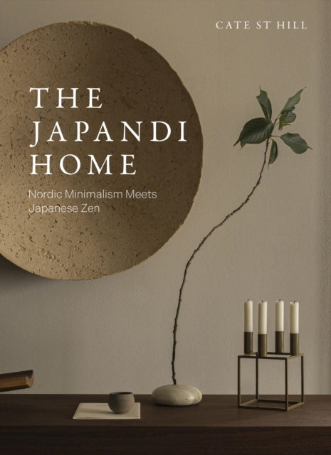 Book cover of: Japandi Home. By: Cate St Hill