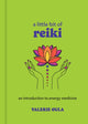 Book cover of: Little Bit of Reiki. By: Valerie Oula