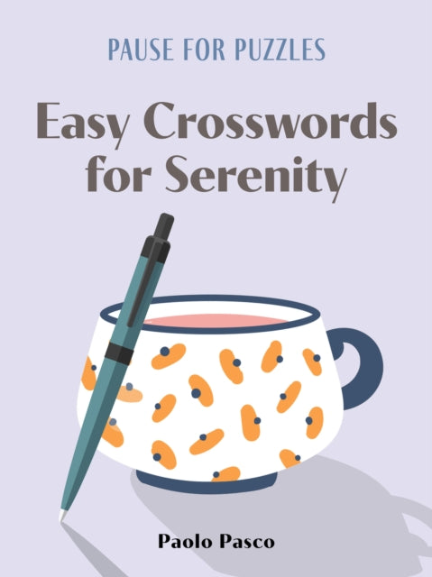 Book cover of: Pause for Puzzles: Easy Crosswords for Serenity