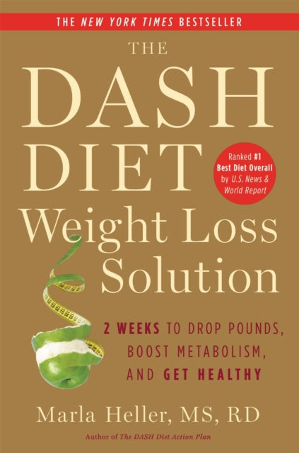 Book cover of: Dash Diet Weight Loss Solution
