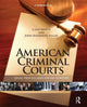 Book cover of: American Criminal Courts. By: Casey Welch