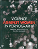 Book cover of: Violence against Women in Pornography. By: Walter S. DeKeseredy