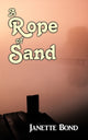 Book cover of: Rope of Sand