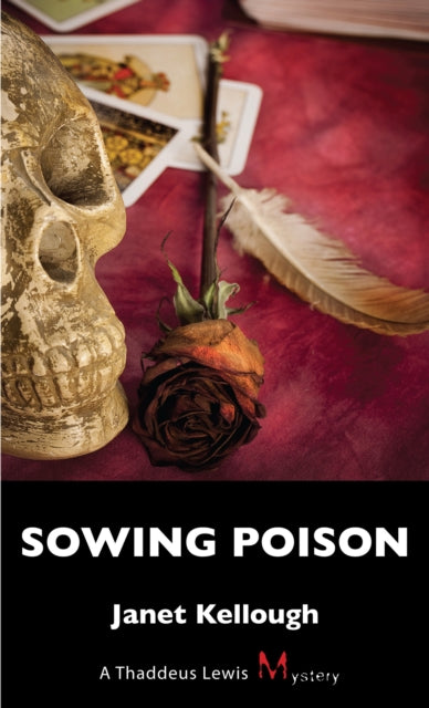 Book cover of: Sowing Poison. By: Janet Kellough