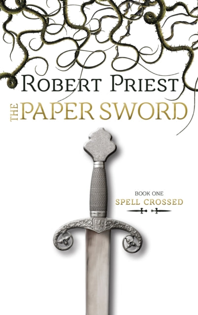 Book cover of: Paper Sword. By: Priest, Robert