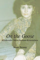 Book cover of: On the Goose. By: Josie Penny