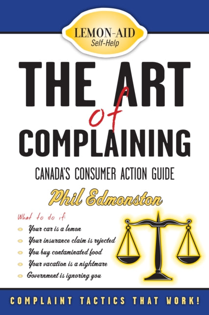 Book cover of: Art of Complaining. By: Phil Edmonston