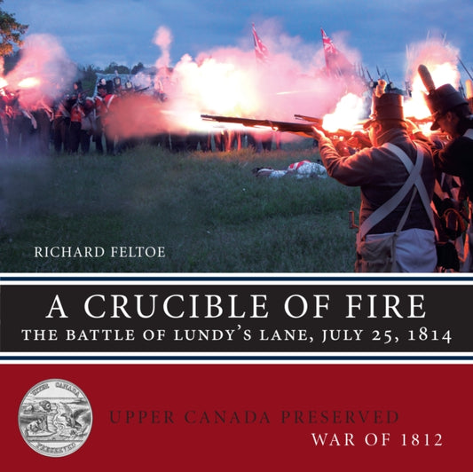 Book cover of: Crucible of Fire. By: Richard Feltoe