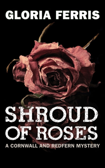 Book cover of: Shroud of Roses. By: Gloria Ferris