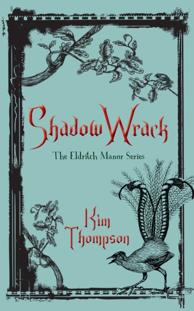 Book cover of: Shadow Wrack. By: Kim Thompson