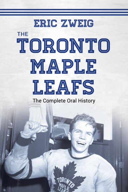 Book cover of: Toronto Maple Leafs. By: Eric Zweig