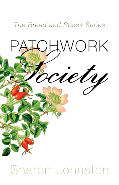 Book cover of: Patchwork Society. By: Sharon Johnston