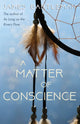 Book cover of: Matter of Conscience. By: James Bartleman