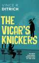Book cover of: Vicar's Knickers. By: Vince R. Ditrich