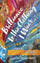 Book cover of: Brilliance Is the Clothing I Wear. By: InkWell Workshops