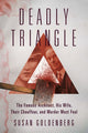 Book cover of: Deadly Triangle. By: Susan Goldenberg