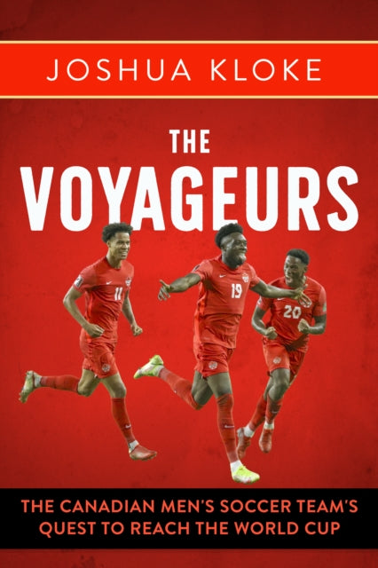 Book cover of: Voyageurs. By: Joshua Kloke