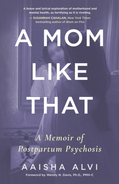 Book cover of: Mom Like That. By: Aaisha Alvi