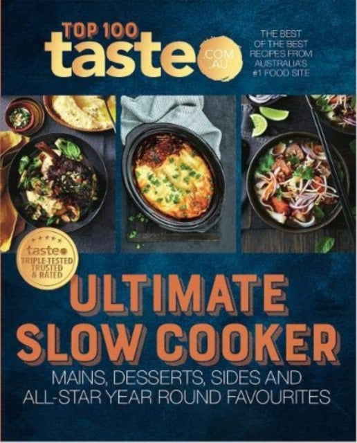 Book cover of: Ultimate Slow Cooker. By: taste.com.au