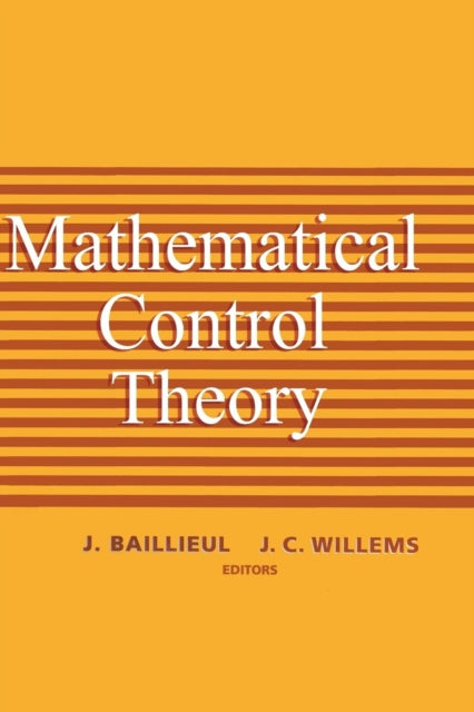 Book cover of: Mathematical Control Theory. By: John B. Baillieul