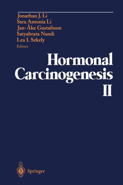 Book cover of: Hormonal Carcinogenesis II. By: Jonathan J. Li