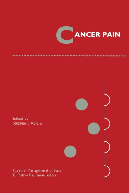 Book cover of: Cancer Pain. By: S E Abram