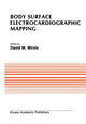 Book cover of: Body Surface Electrocardiographic Mapping. By: David M. Mirvis