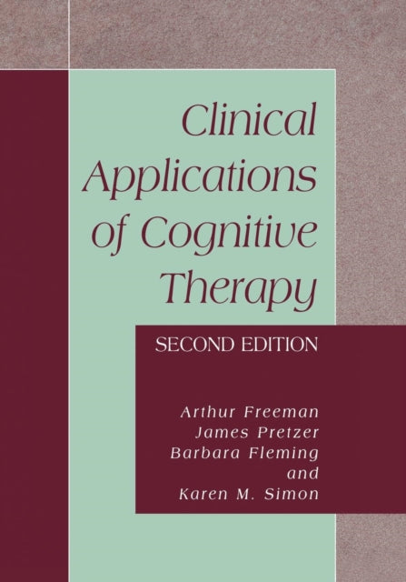 Book cover of: Clinical Applications of Cognitive Therapy. By: James Pretzer