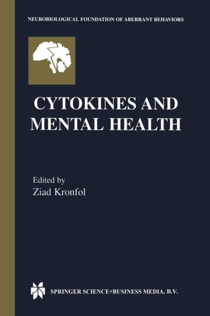 Book cover of: Cytokines and Mental Health. By: Ziad Kronfol