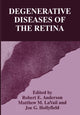 Book cover of: Degenerative Diseases of the Retina. By: Robert E.Anderson