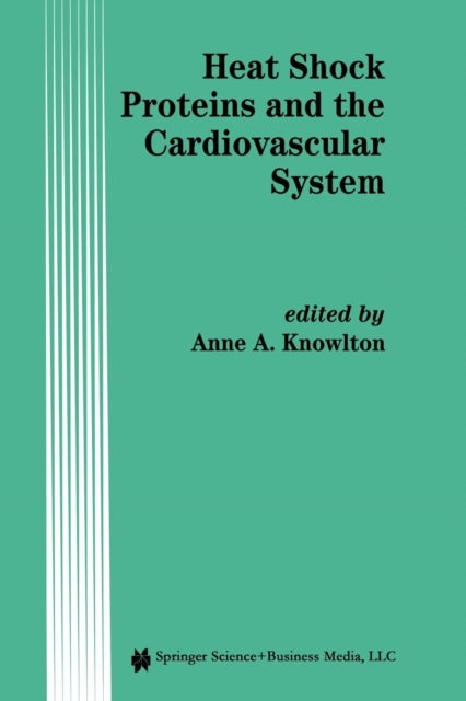 Heat Shock Proteins and the Cardiovascular System