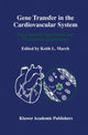 Book cover of: Gene Transfer in the Cardiovascular System. By: Keith L. March