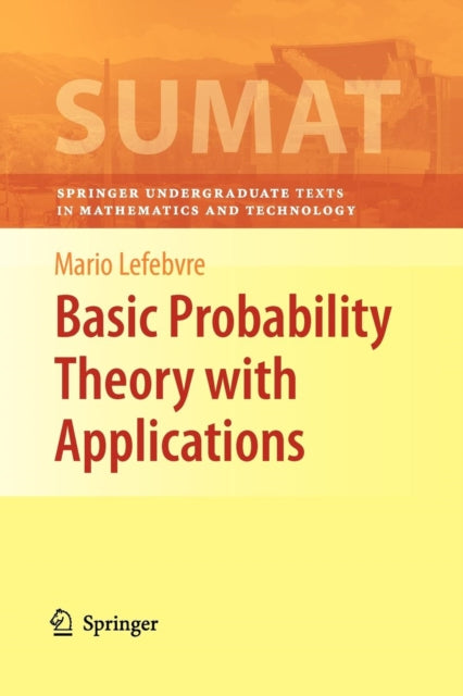 Book cover of: Basic Probability Theory with Applications. By: Mario Lefebvre