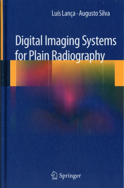 Book cover of: Digital Imaging Systems for Plain Radiography