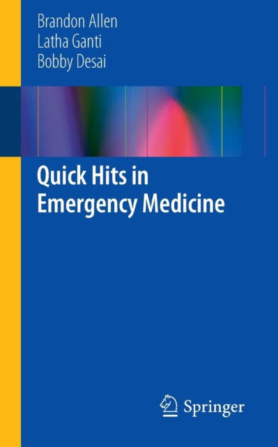 Book cover of: Quick Hits in Emergency Medicine. By: Brandon Allen