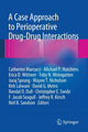 Book cover of: Case Approach to Perioperative Drug-Drug Interactions. By: Catherine Marcucci