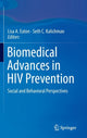Book cover of: Biomedical Advances in HIV Prevention. By: Lisa A. Eaton
