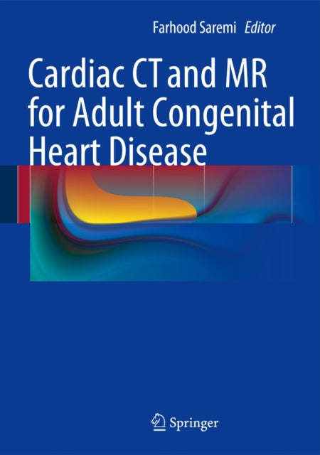 Book cover of: Cardiac CT and MR for Adult Congenital Heart Disease