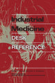 Book cover of: Industrial Medicine Desk Reference. By: David F. Tver