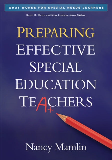 Book cover of: Preparing Effective Special Education Teachers. By: Nancy Mamlin
