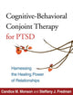 Book cover of: Cognitive-Behavioral Conjoint Therapy for PTSD. By: Candice M. Monson