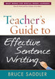Book cover of: Teacher's Guide to Effective Sentence Writing. By: Bruce Saddler