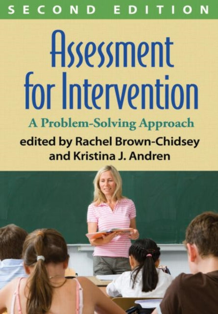 Book cover of: Assessment for Intervention, Second Edition. By: Rachel Brown-Chidsey