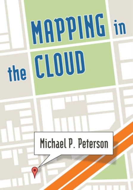 Book cover of: Mapping in the Cloud