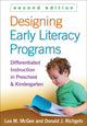 Book cover of: Designing Early Literacy Programs, Second Edition. By: Lea M. McGee