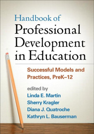 Handbook of Professional Development in Education