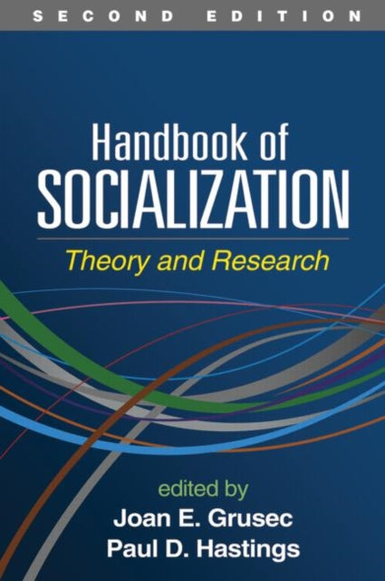 Book cover of: Handbook of Socialization, Second Edition