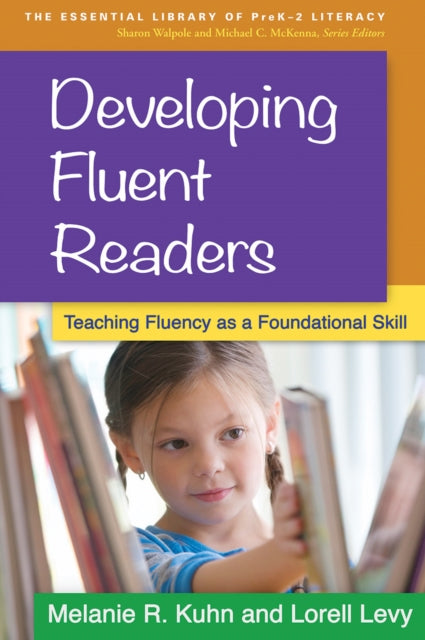 Book cover of: Developing Fluent Readers. By: Melanie R. Kuhn