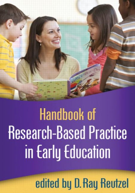 Book cover of: Handbook of Research-Based Practice in Early Education. By: D. Ray Reutzel
